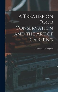 Cover A Treatise on Food Conservation and the art of Canning