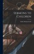 Sermons to Children - Bild 1