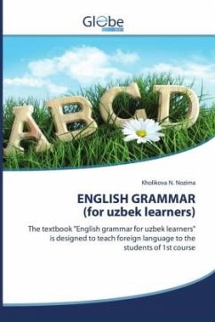 ENGLISH GRAMMAR (for uzbek learners) - Nozima, Kholikova N.