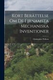 Kort Berättelse Om De Firnamsta Mechaniska Inventioner