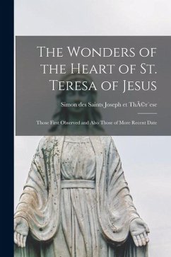 Cover The Wonders of the Heart of St. Teresa of Jesus
