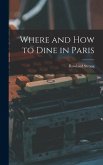 Where and How to Dine in Paris