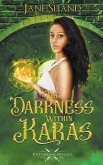 The Darkness Within Karas