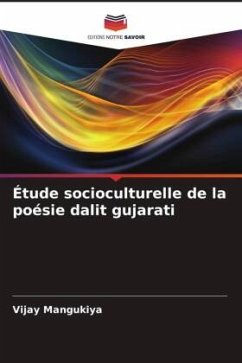 Étude socioculturelle de la poésie dalit gujarati - Mangukiya, Vijay