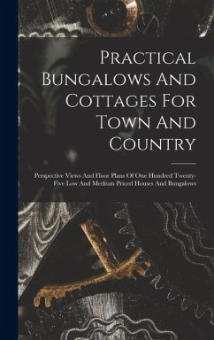 Cover Practical Bungalows And Cottages For Town And Country