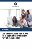 Die Effektivität von CAM im Geschichtsunterricht für UG-Studenten