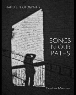 Songs in our Paths - Marrouat, Cendrine
