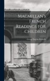 Macmillan's French Readings for Children