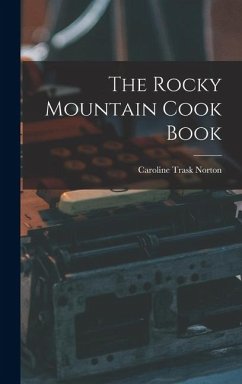 Cover The Rocky Mountain Cook Book