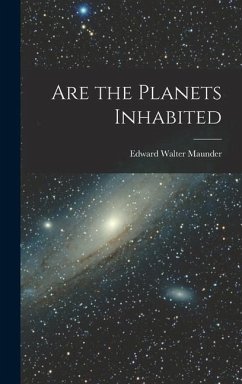 Are the Planets Inhabited - Maunder, Edward Walter