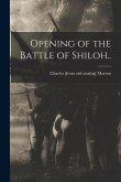 Opening of the Battle of Shiloh..