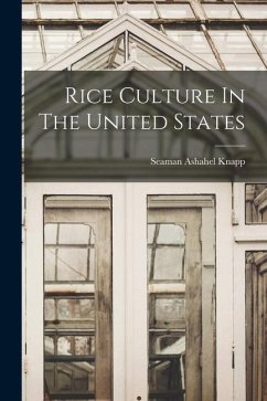 Rice Culture In The United States - Knapp, Seaman Ashahel