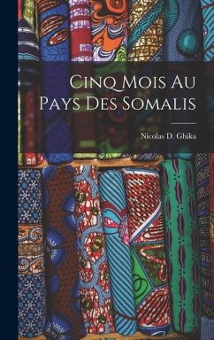 Cover Cinq Mois Au Pays Des Somalis