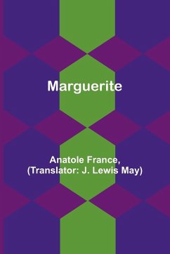 Marguerite - France, Anatole