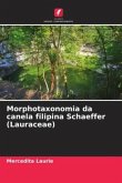 Morphotaxonomia da canela filipina Schaeffer (Lauraceae)