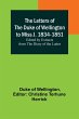 The Letters of the Duke of Wellington... - Bild 1