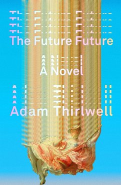 The Future Future - Thirlwell, Adam