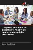 L'impatto dell'audit dei sistemi informativi sul miglioramento delle prestazioni