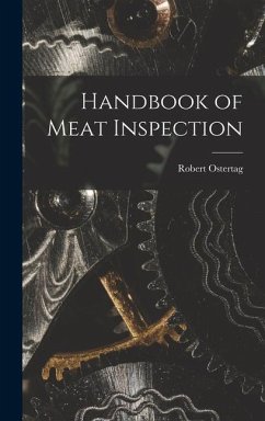 Handbook of Meat Inspection - Ostertag, Robert