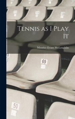 Cover Tennis as I Play It
