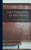 First Principles of Mechanics