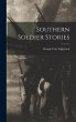Southern Soldier Stories - Bild 1