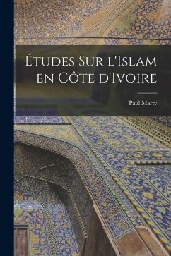 Cover Études sur l'Islam en Côte d'Ivoire