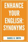 Enhance Your English Enhance Your English