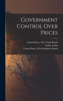 Government Control Over Prices - Garrett, Paul Willard