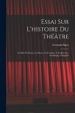 Essai Sur L'histoire Du Théâtre