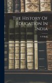The History Of Education In India The History Of Education In India
