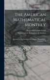 The American Mathematical Monthly: Devoted To The Interests Of Collegiate Mathematics, Volumes 9-10