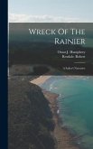 Wreck Of The Rainier