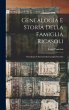 Genealogia E Storia Della Famiglia... - Bild 1