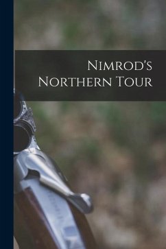 Nimrod's Northern Tour - Anonymous