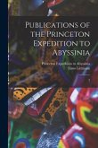 Publications of the Princeton Expedition to Abyssinia: 2