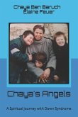 Chaya's Angels: A Spiritual Journey with Down Syndrome