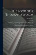 The Book of a Thousand Words:... - Bild 1