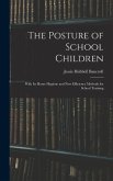 The Posture of School Children