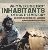 Who Were the First Inhabitants of North... - Bild 1