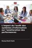 L'impact de l'audit des systèmes d'information sur l'amélioration des performances