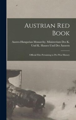 Cover Austrian red Book; Official Files Pertaining to Pre-war History
