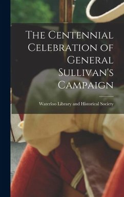 Cover The Centennial Celebration of General Sullivan's Campaign