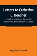 Letters to Catherine E. Beecher, in... - Bild 1