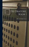 De Oratore, Book I