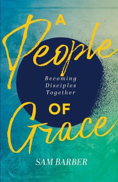 A People of Grace - Barber, Sam