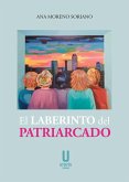 El laberinto del patriarcado El laberinto del patriarcado