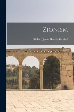 Zionism - James Horatio Gottheil, Richard