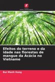 Efeitos do terreno e da idade nas florestas de mangue da Acácia no Vietname