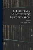 Elementary Principles of Fortification